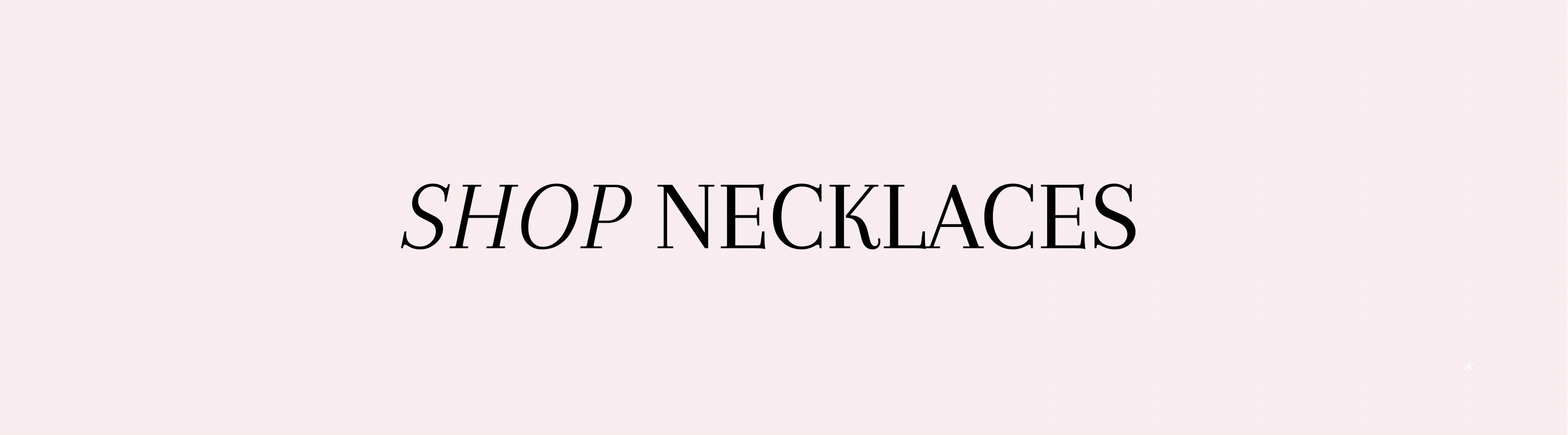 NECKLACES