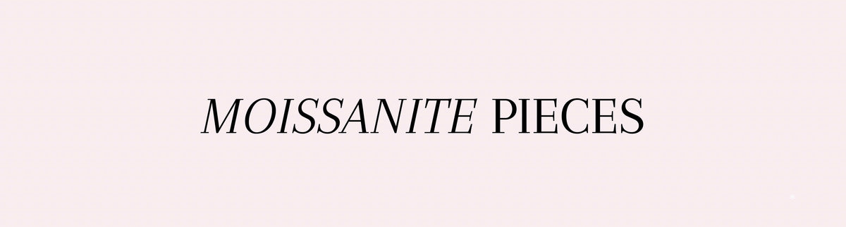 MOISSANITE PIECES
