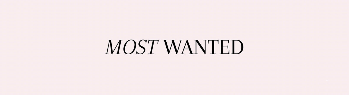 MOST WANTED